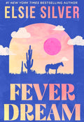 Fever Dream